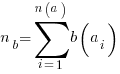 n_{b}=sum{i=1}{n(a)}{b(a_{i})}